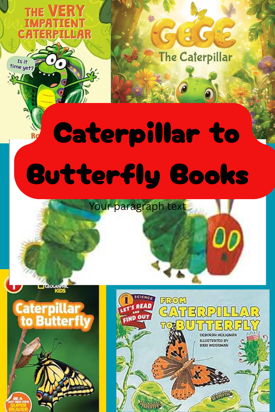 Caterpillar and Butterfly Books for Kids